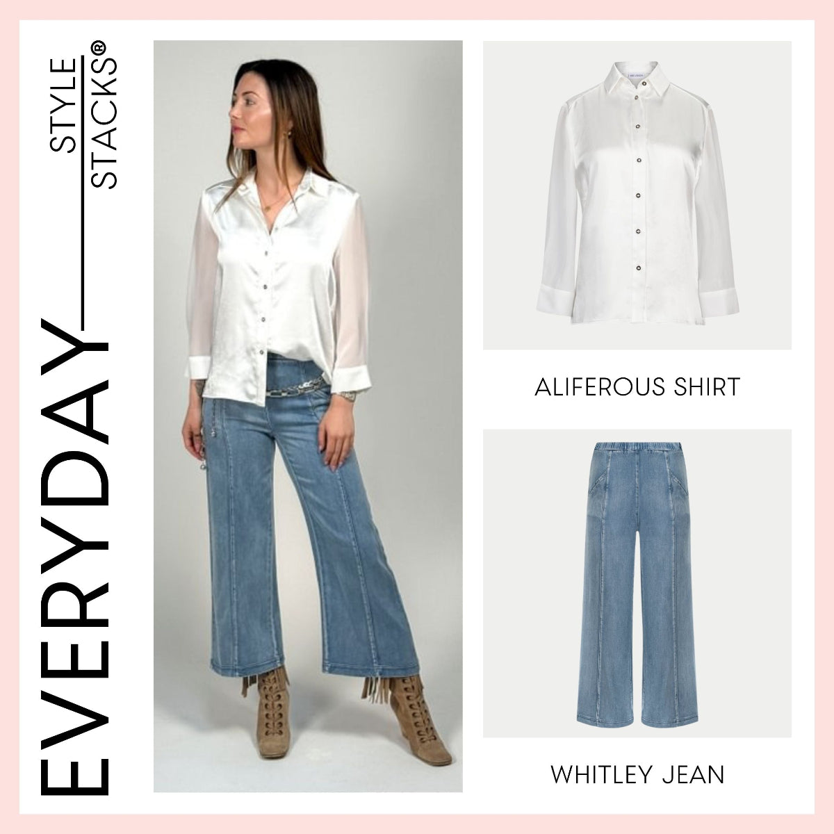 Woman wearing a white aliferous shirt and whitley japanese denim jeans by inlarkin with 'Everyday Style Stacks' branding.