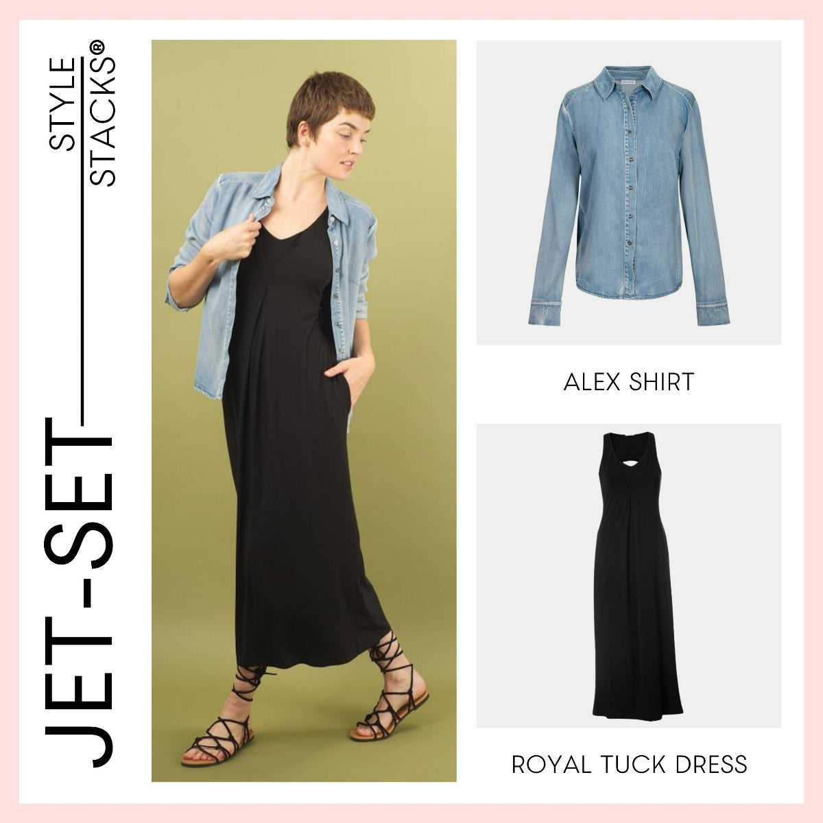 Woman wearing a black dress with denim shirt, with product images of 'Alex Shirt' and 'Royal Tuck Dress' on a light pink background.