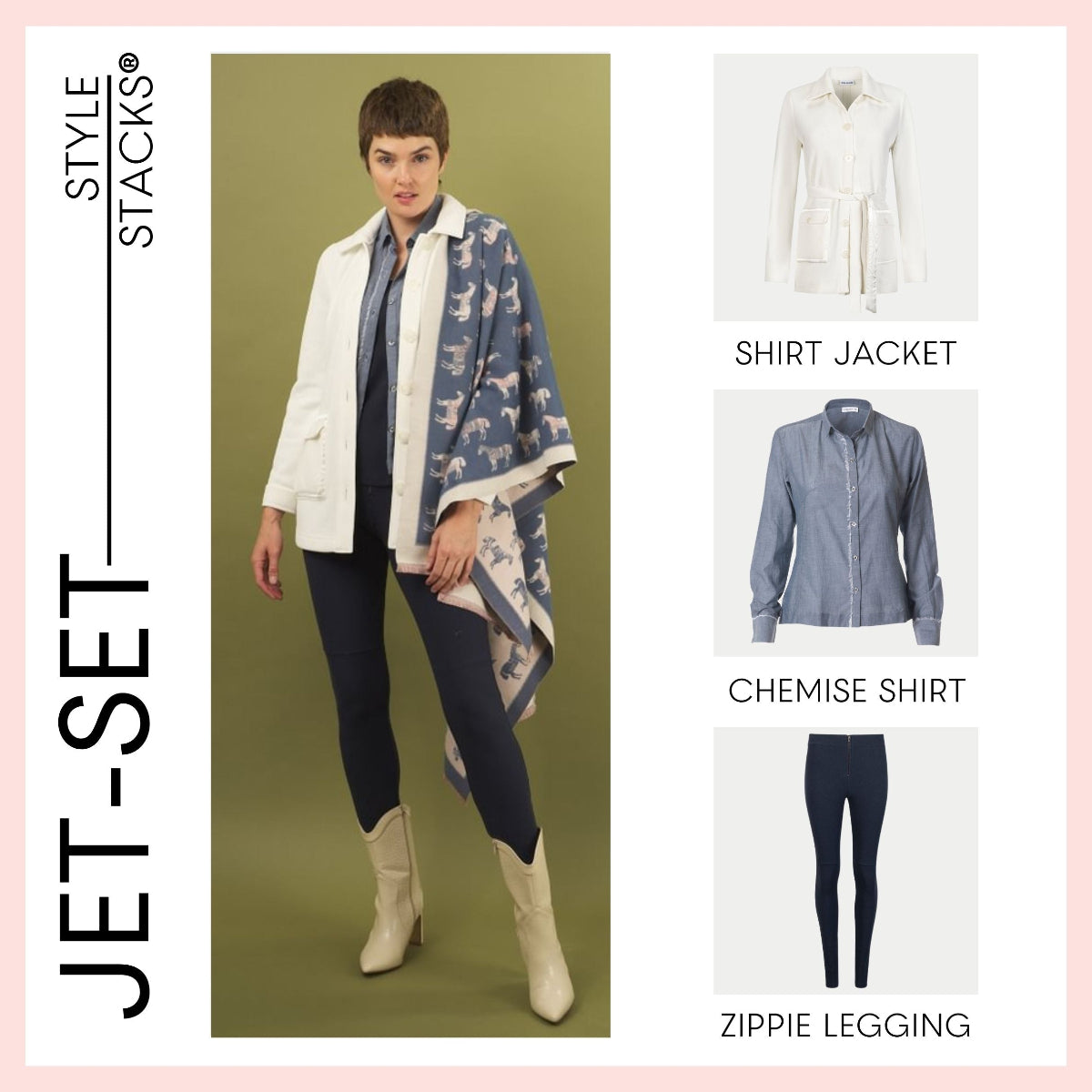 Woman wearing a stylish outfit with a shirt jacket, chemise shirt, and zippie legging, with 'Style Stacks' branding.