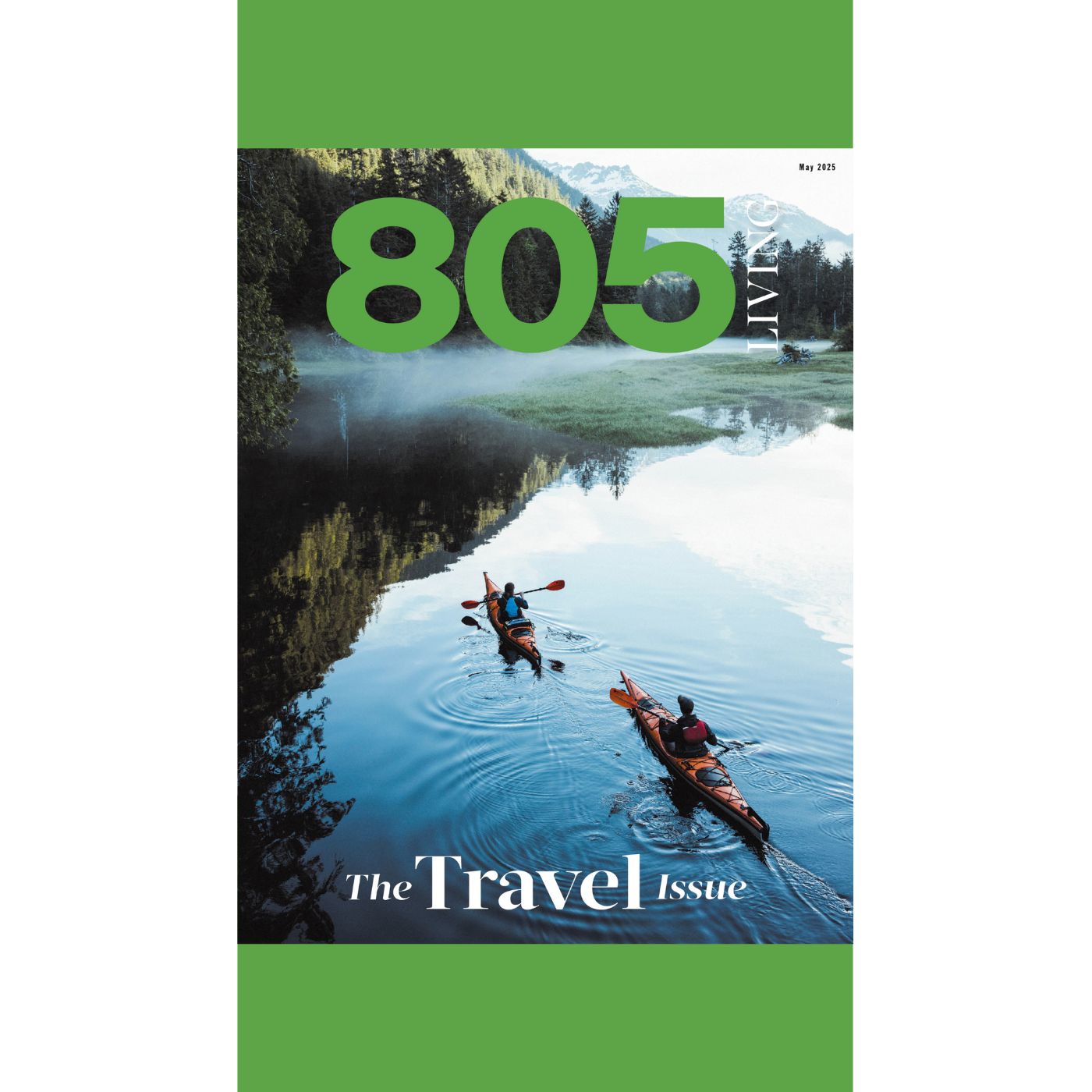 the cover image for the 805 living travel issue with a spotlight on los olivos boutique inlarkin