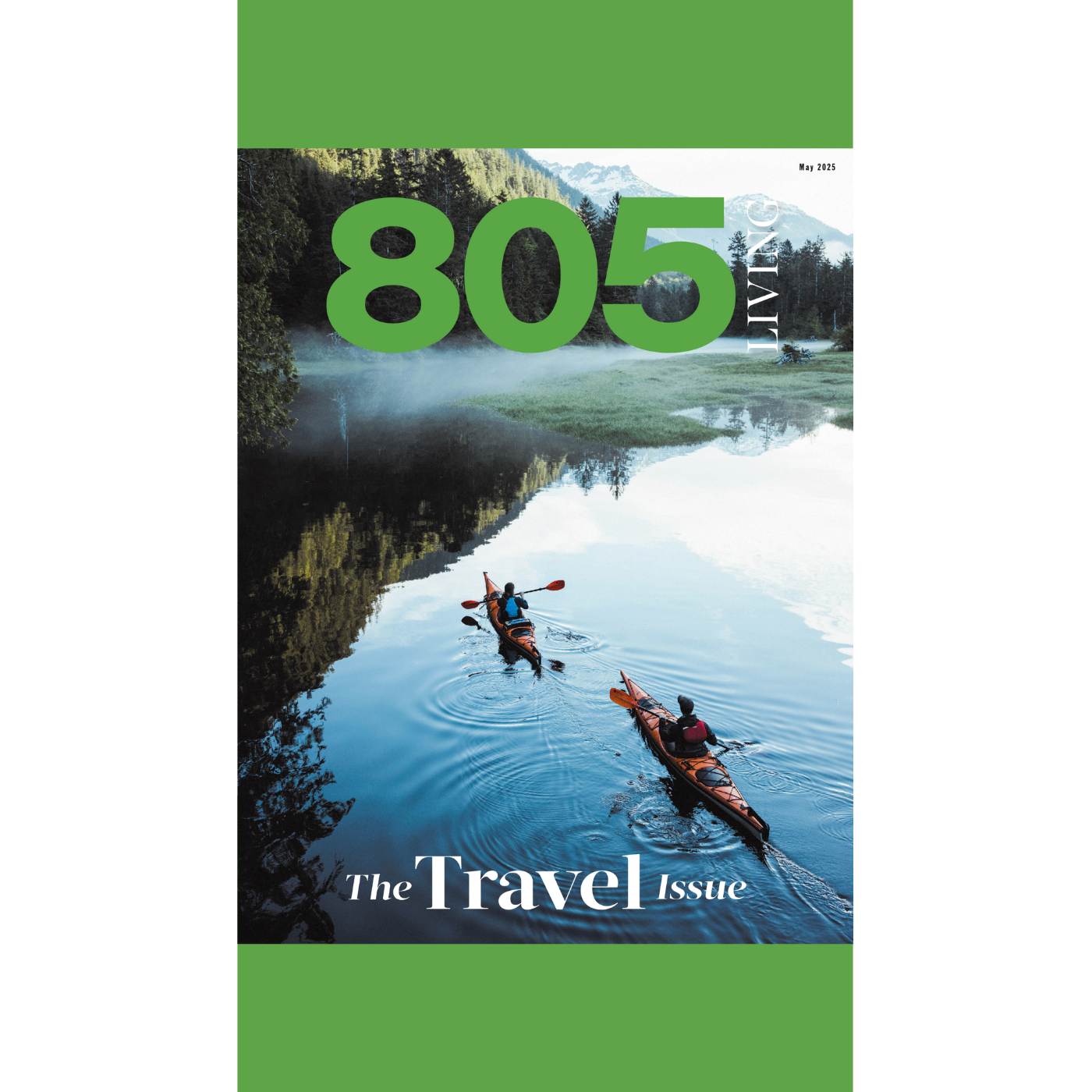 the cover image for the 805 living travel issue with a spotlight on los olivos boutique inlarkin