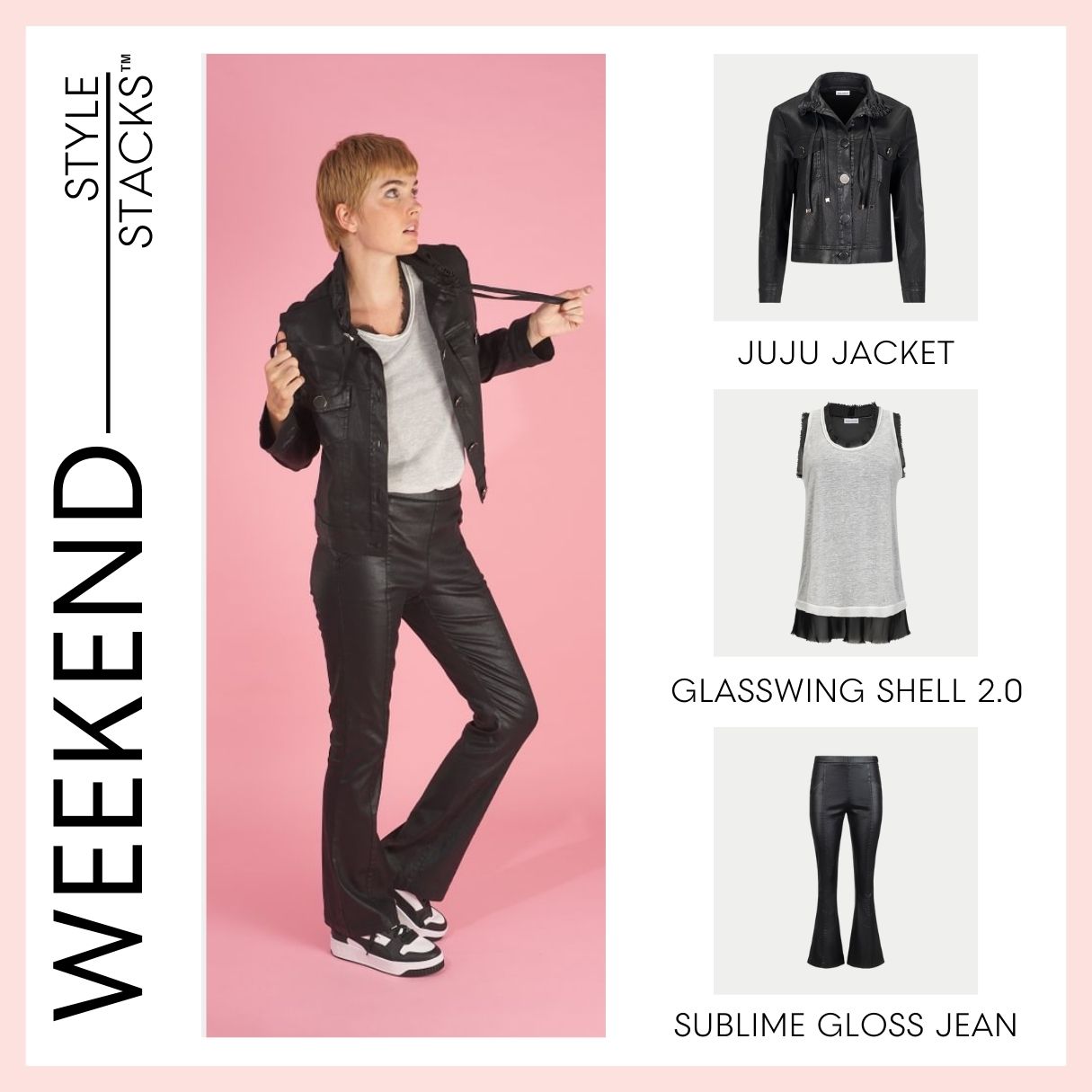 the style stacks weekend by inlarkin featuring the juju jacket, glasswing shell 2.0 and sublime gloss jean