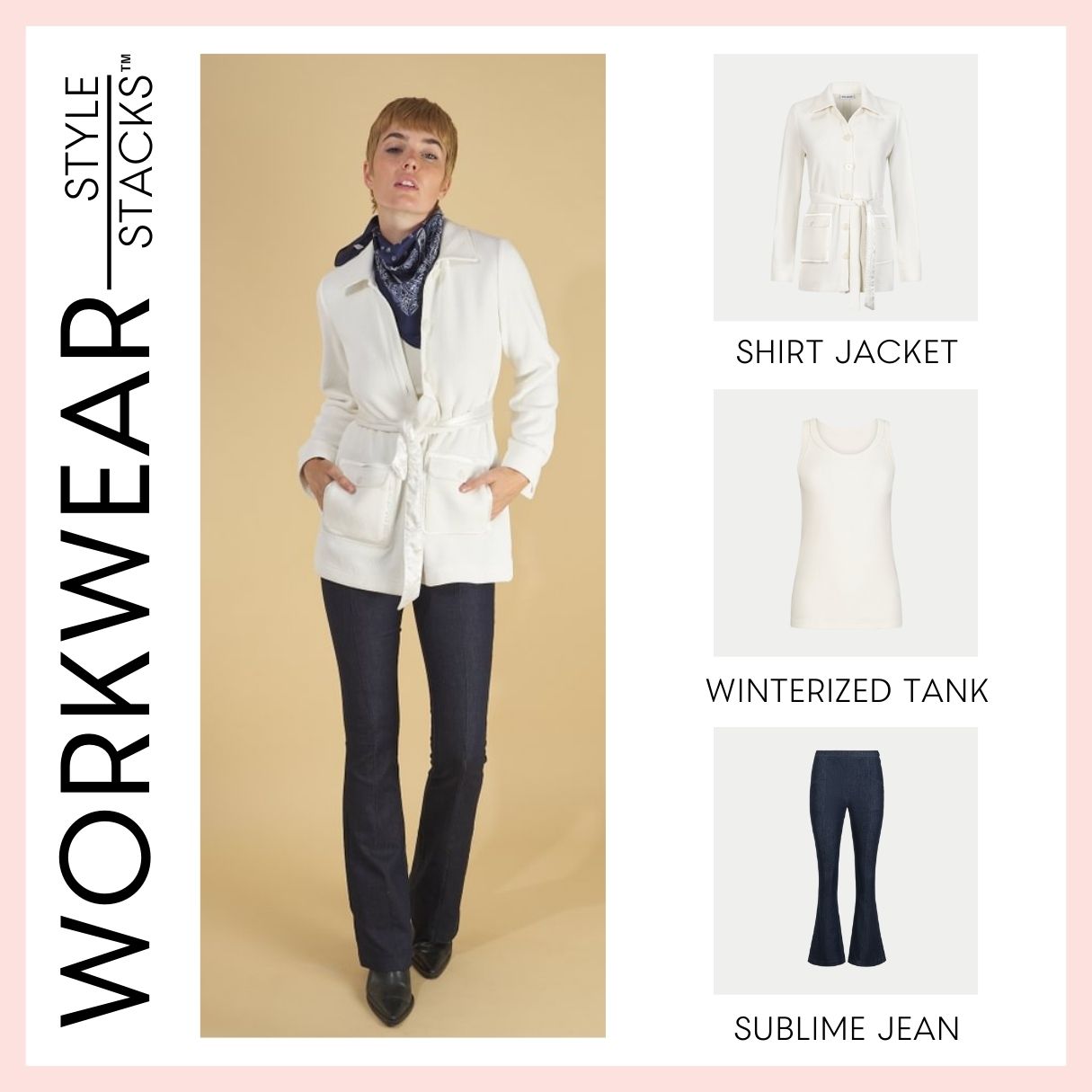 the style stacks workwear by inlarkin featuring the shirt jacket, winterized tank and sublime jean